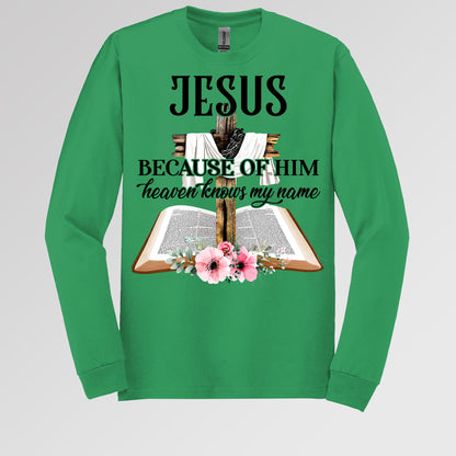 Jesus Because Of Him Heaven Knows My Name 04