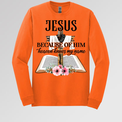 Jesus Because Of Him Heaven Knows My Name 04