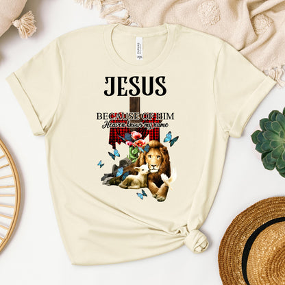 Jesus Because Of Him Heaven Knows My Name 05