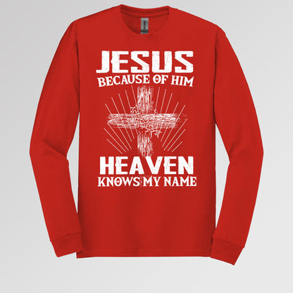 Jesus Because Of Him Heaven Knows My Name 06