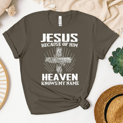 Jesus Because Of Him Heaven Knows My Name 06
