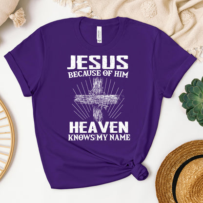 Jesus Because Of Him Heaven Knows My Name 06