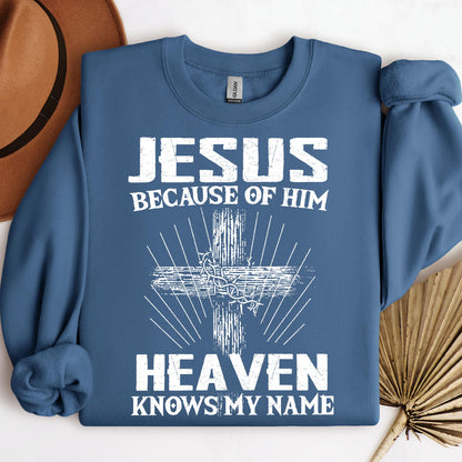 Jesus Because Of Him Heaven Knows My Name 06