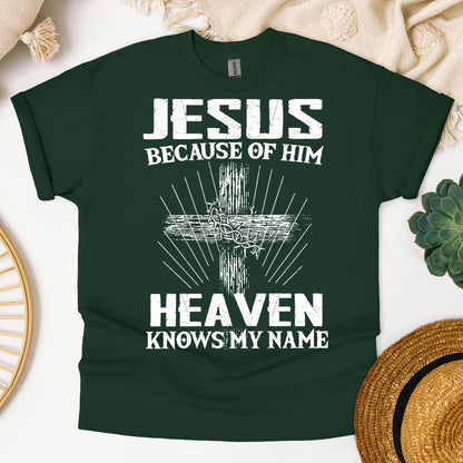 Jesus Because Of Him Heaven Knows My Name 06