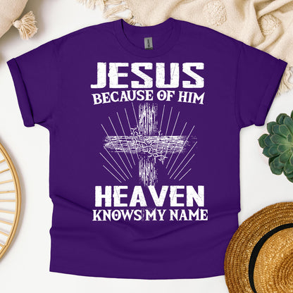 Jesus Because Of Him Heaven Knows My Name 06