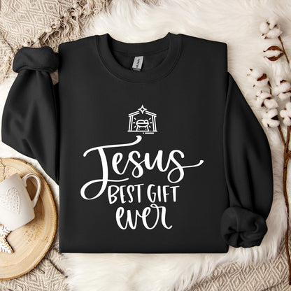 Jesus Best Gift Ever Sweatshirt