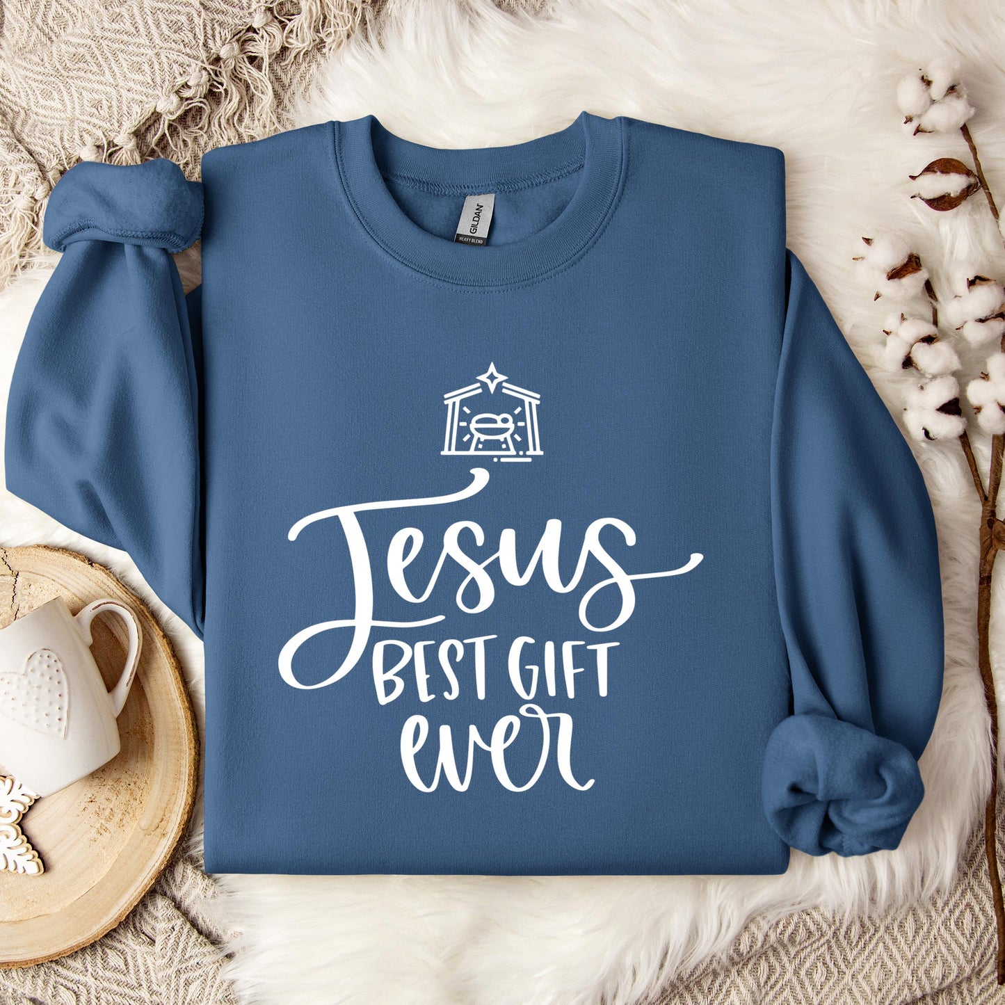 Jesus Best Gift Ever Sweatshirt