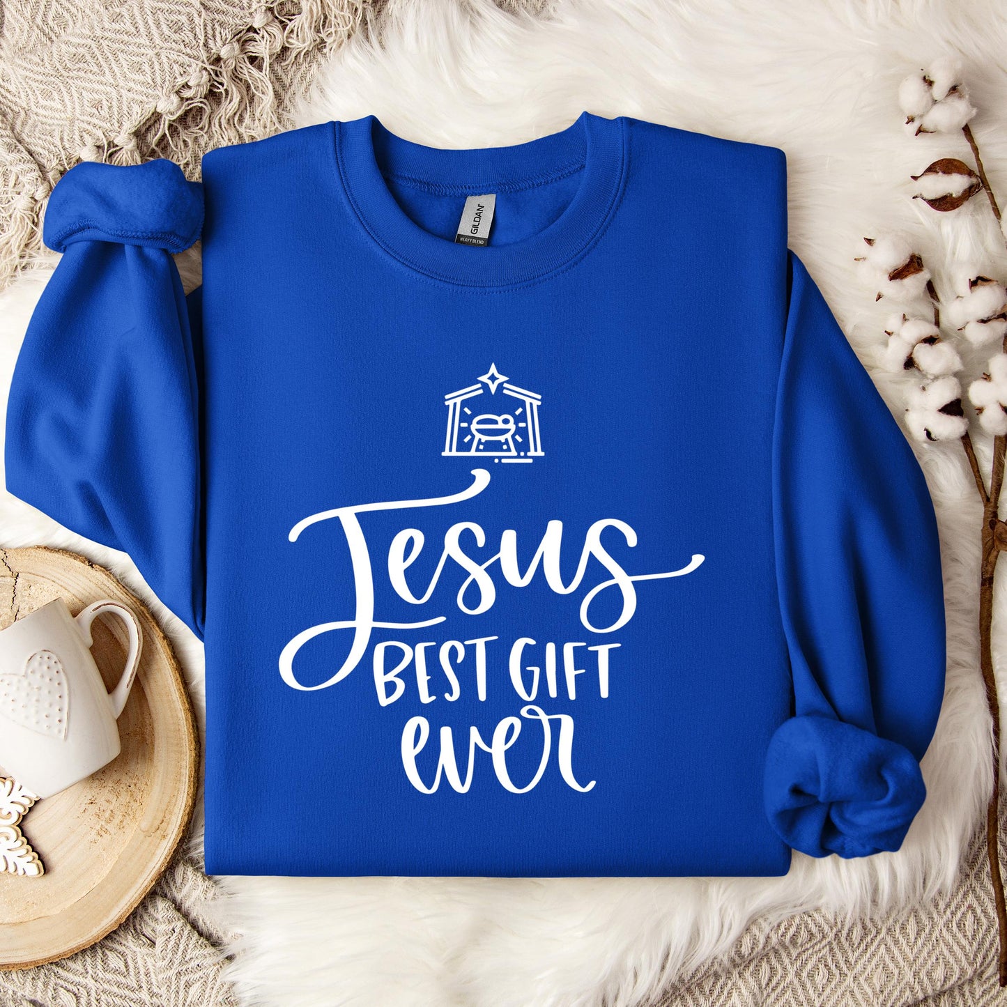 Jesus Best Gift Ever Sweatshirt