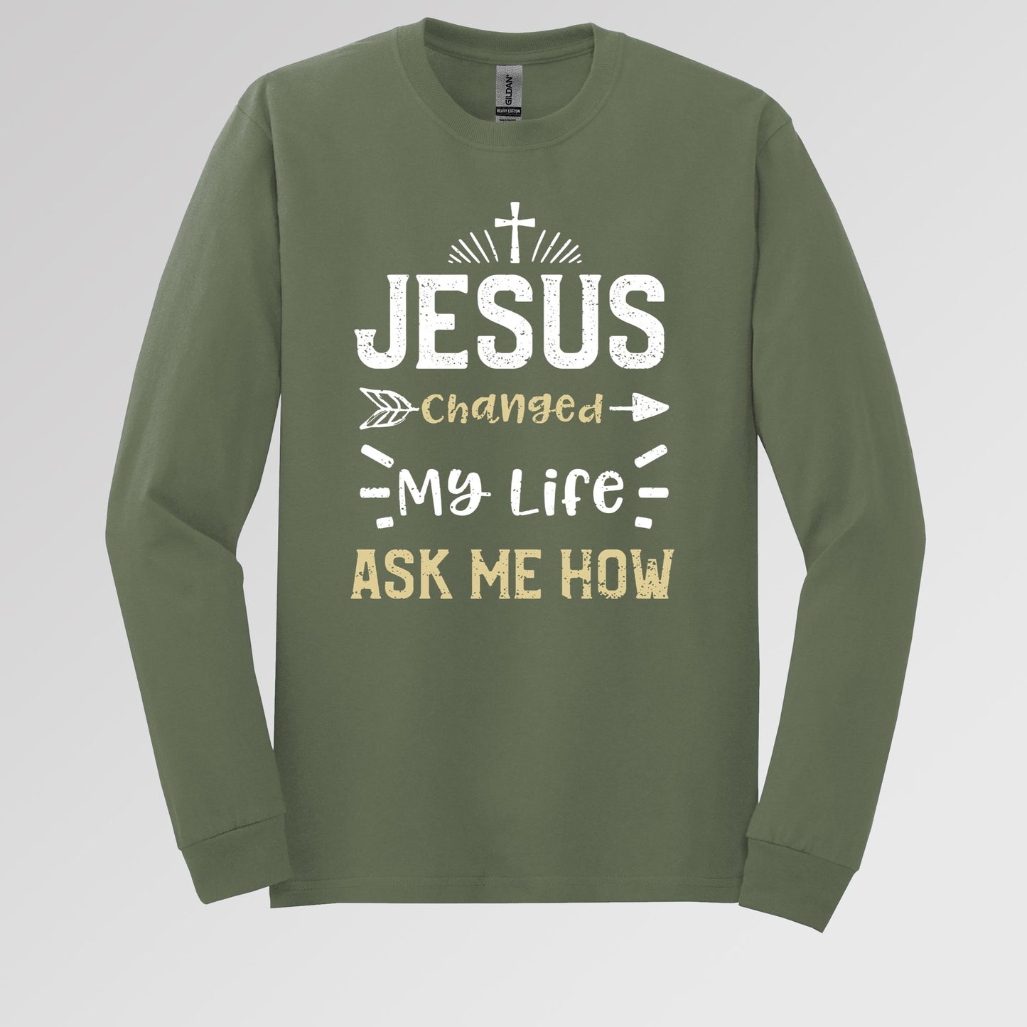 Jesus Changed My Life Ask Me How 01