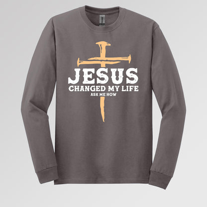 Jesus Changed My Life Ask Me How