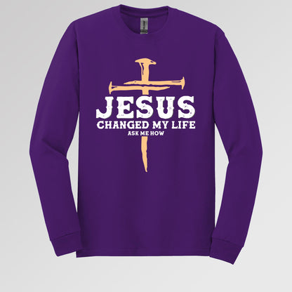 Jesus Changed My Life Ask Me How