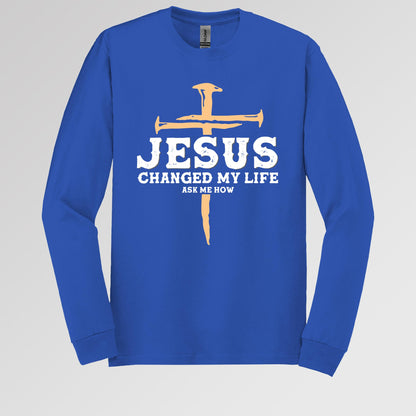 Jesus Changed My Life Ask Me How