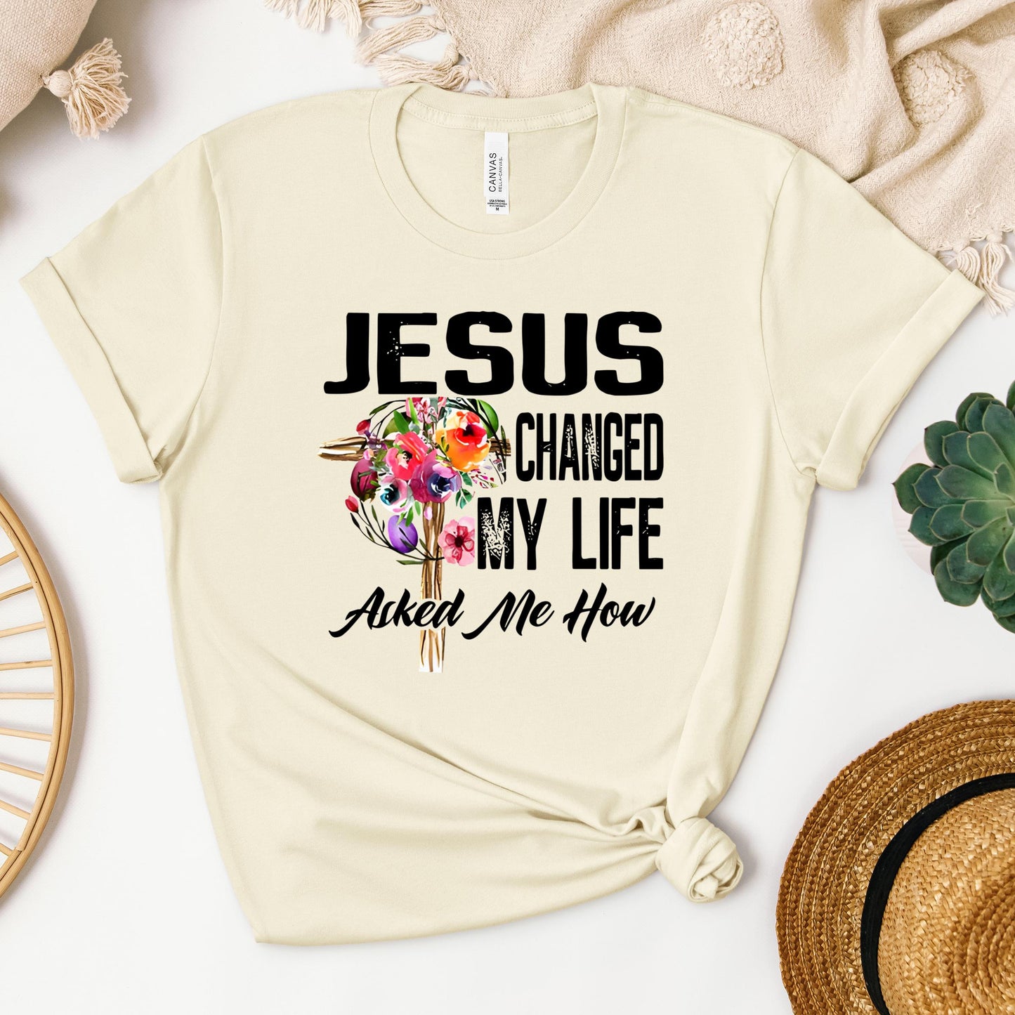 Jesus Changed My Life Asked Me How