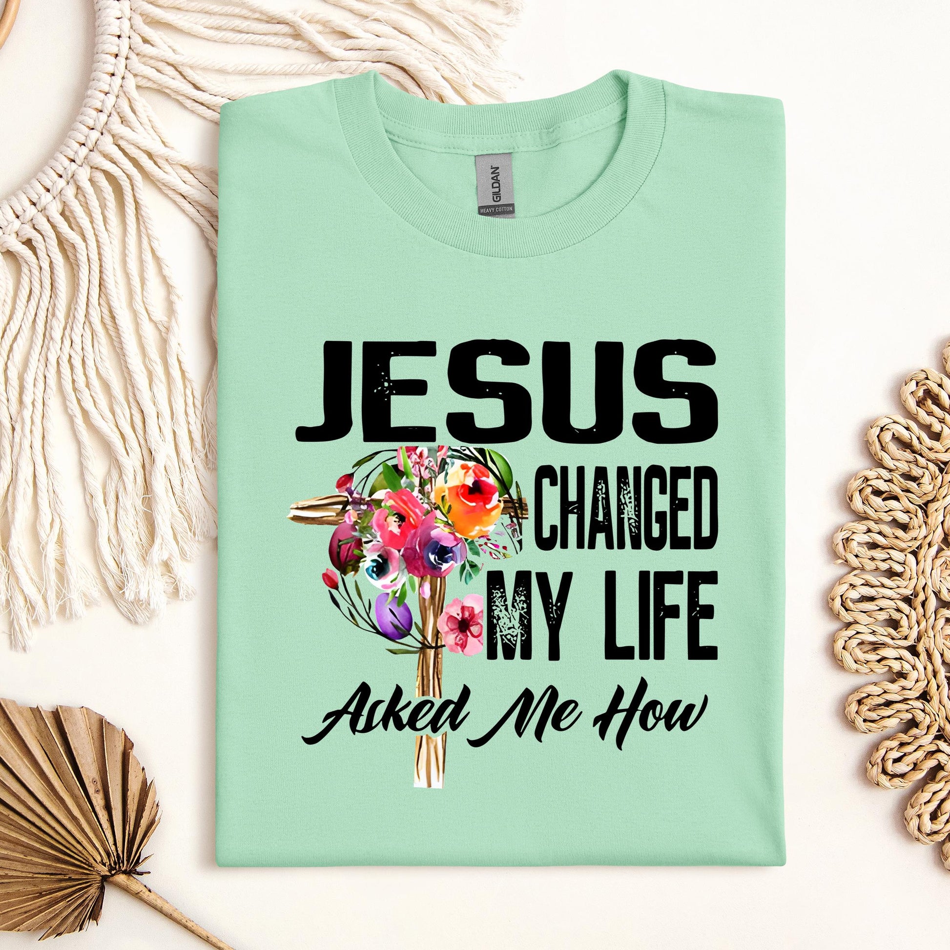 Jesus Changed My Life Asked Me How