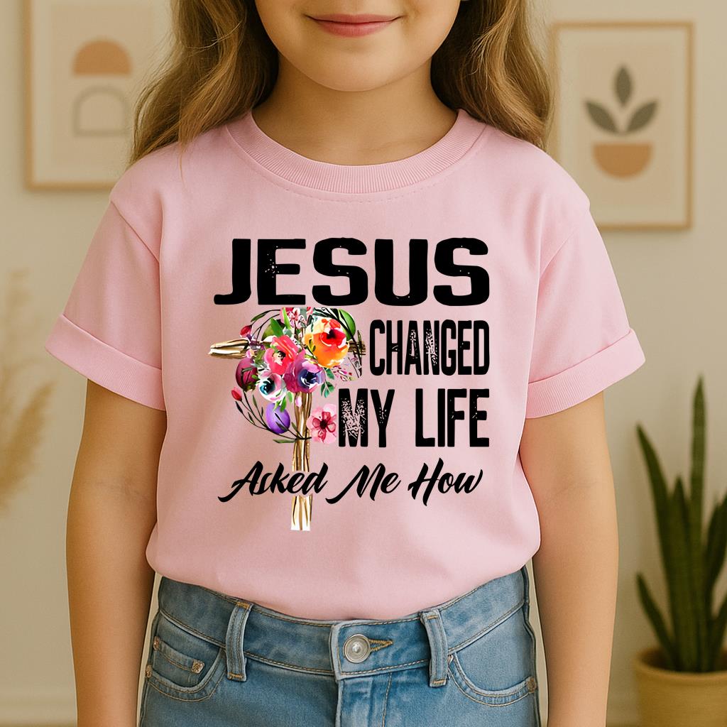 Jesus Changed My Life Asked Me How