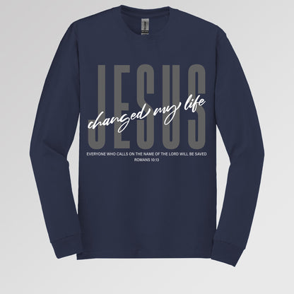Jesus Changed My Life Romans 10.13 01