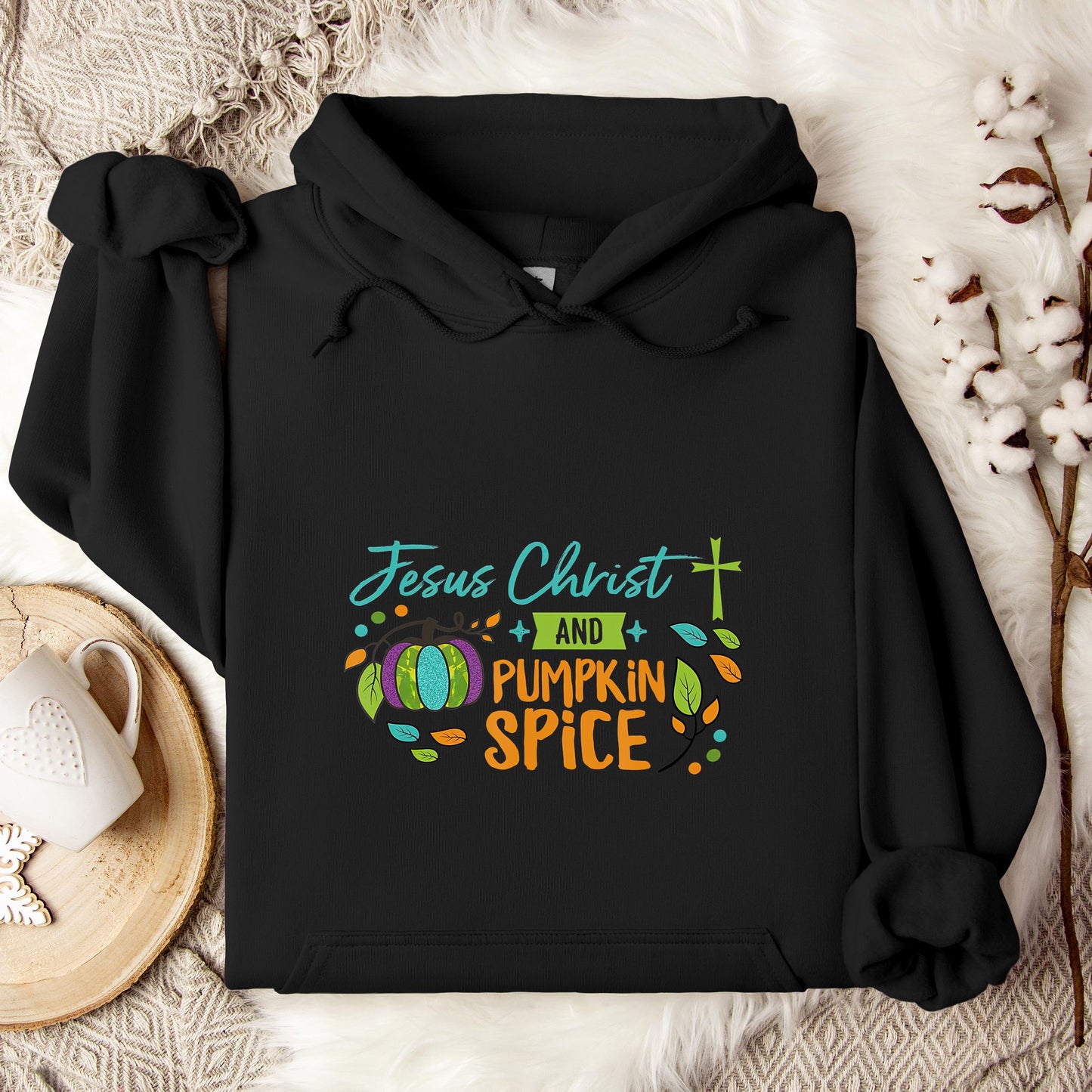 Jesus Christ And Pumpkin Spice Hoodie