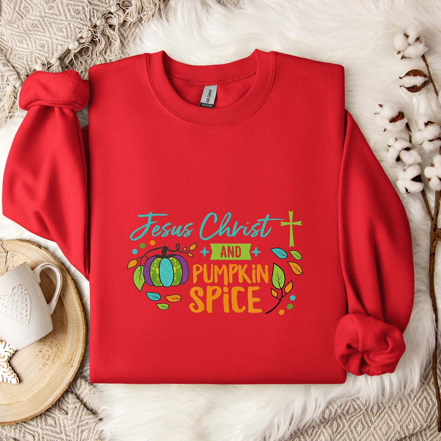 Jesus Christ And Pumpkin Spice Sweatshirt