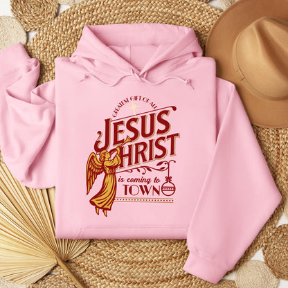 Jesus Christ Is Coming To Town