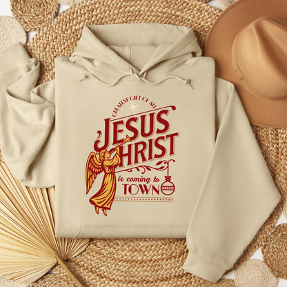 Jesus Christ Is Coming To Town
