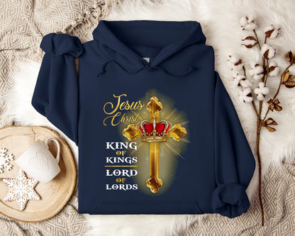 Jesus Christ King Of Kings Lord Of Lords Hoodie