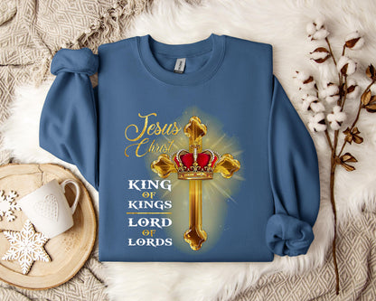 Jesus Christ King Of Kings Lord Of Lords Sweatshirt