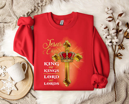 Jesus Christ King Of Kings Lord Of Lords Sweatshirt