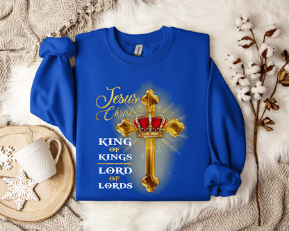 Jesus Christ King Of Kings Lord Of Lords Sweatshirt