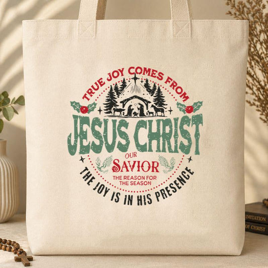 Jesus Christ Our Savior The Reason For The Season Tote Bag