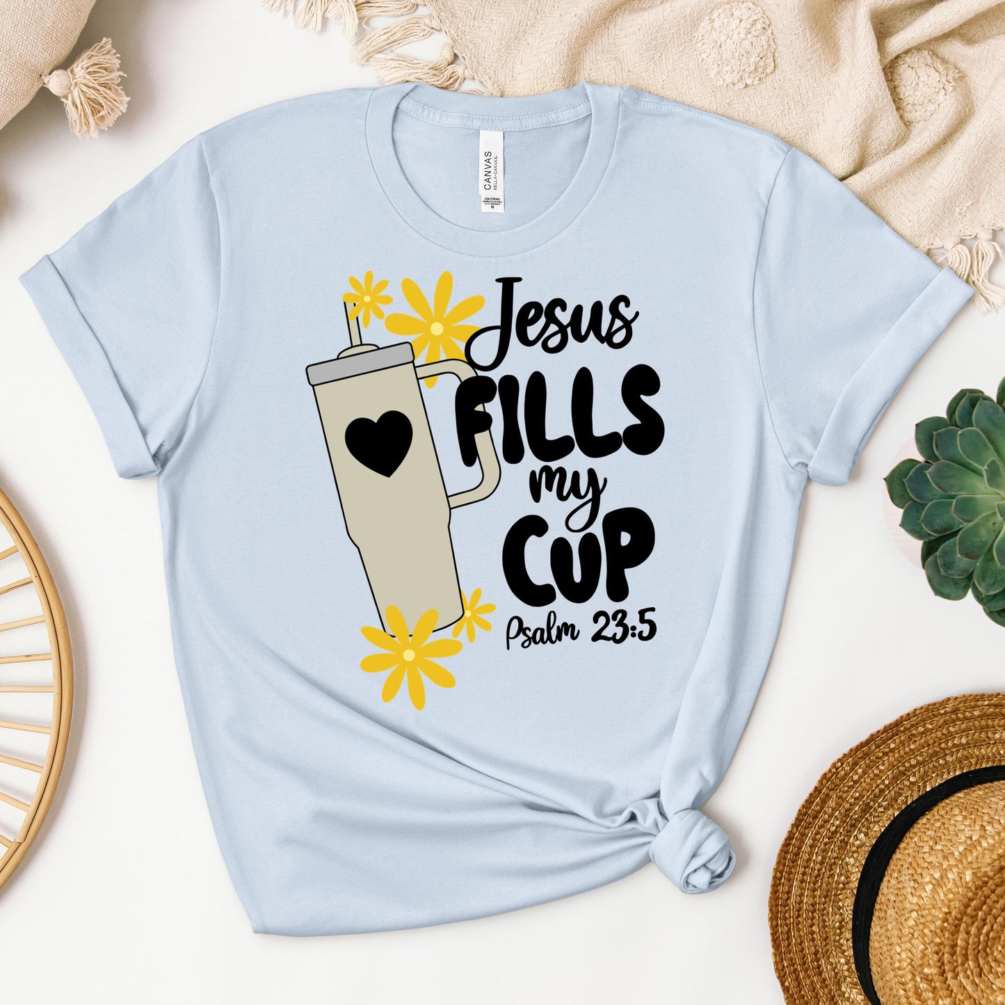Jesus Fills My Cup Psalm 23.5 04
