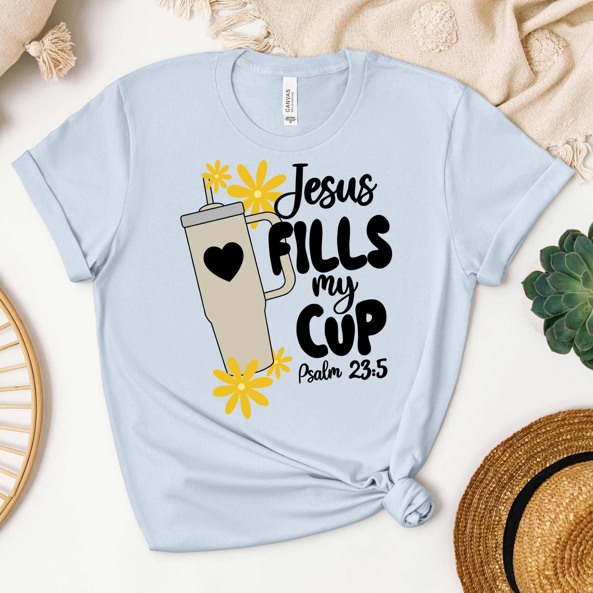 Jesus Fills My Cup Psalm 23.5 04