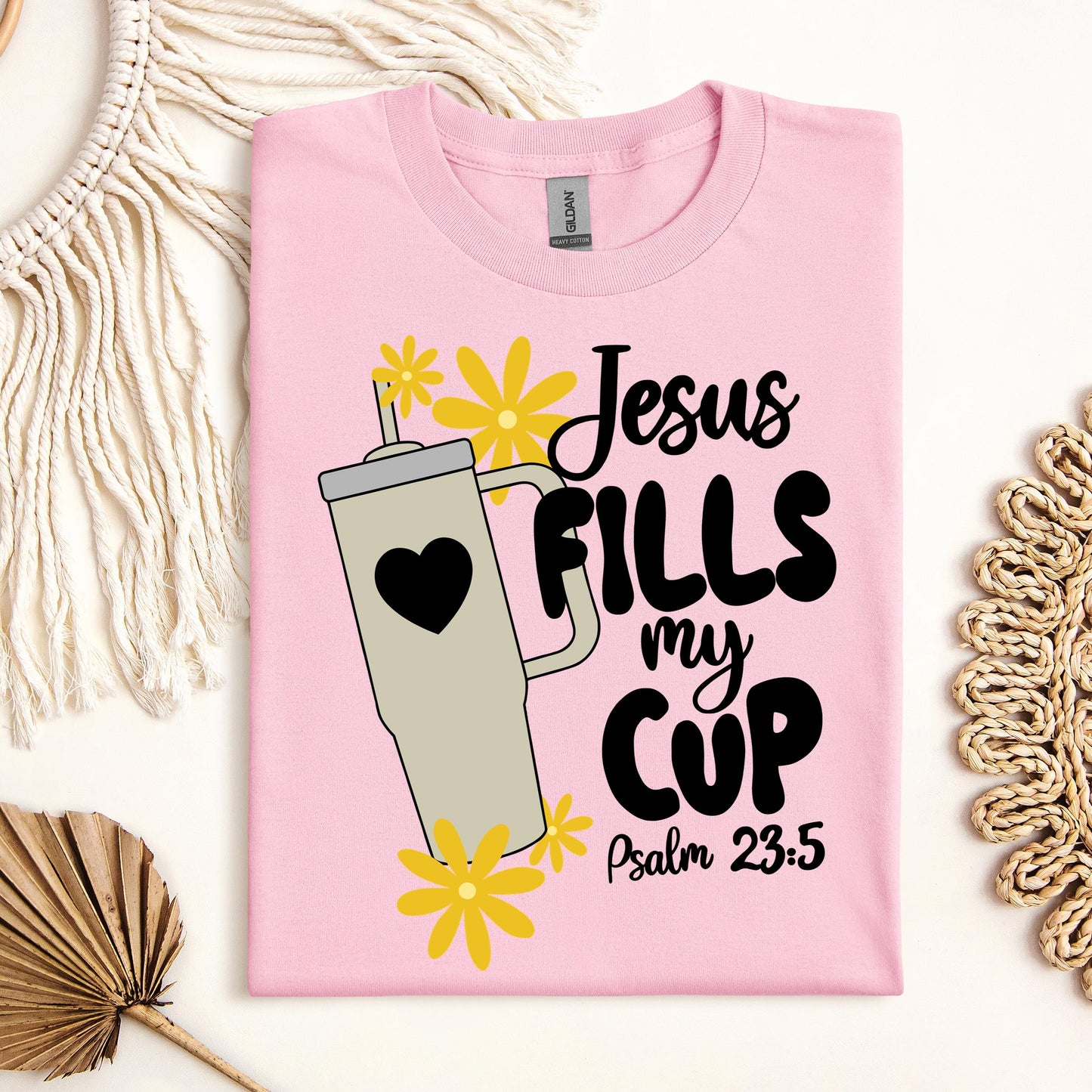 Jesus Fills My Cup Psalm 23.5 04