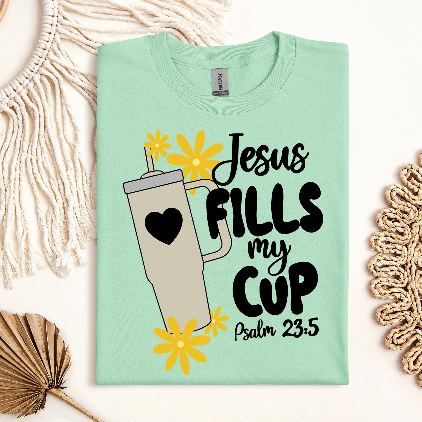 Jesus Fills My Cup Psalm 23.5 04