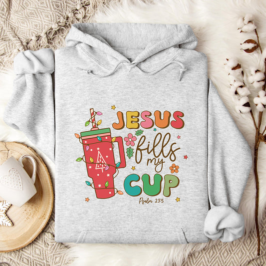 Jesus Fills My Cup Psalm 23.5 Hoodie