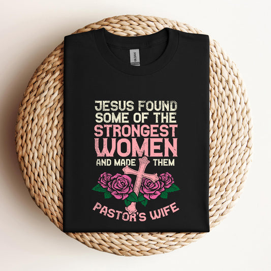 Jesus Found Some Of The Strongest Women And Made Them Pastor's Wife