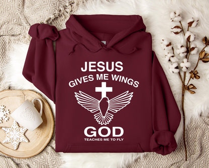 Jesus Gives Me Wings God Teaches Me To Fly Hoodie