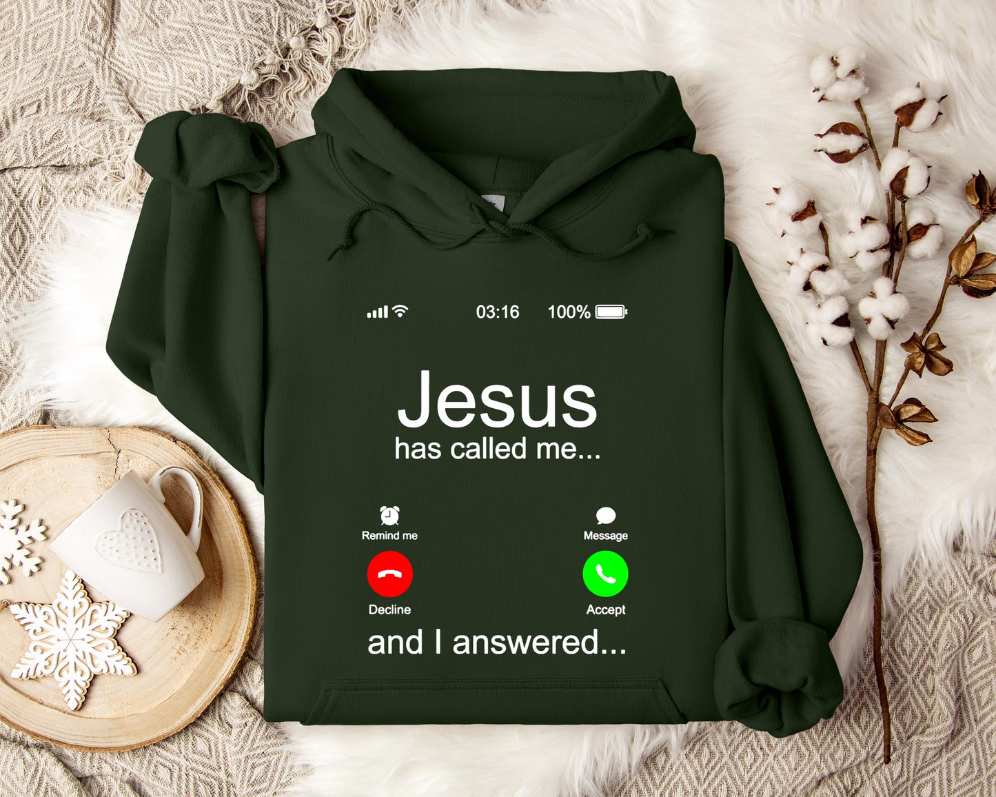 Jesus Has Called Me And I Answered Hoodie