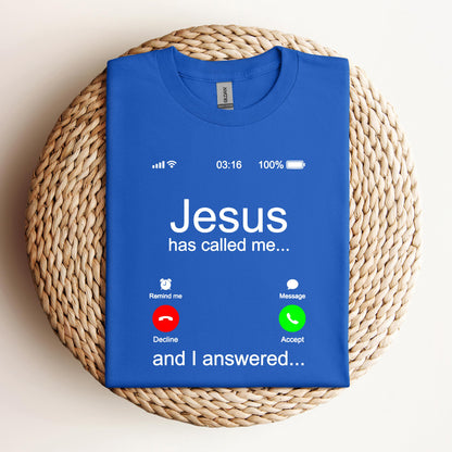 Jesus Has Called Me