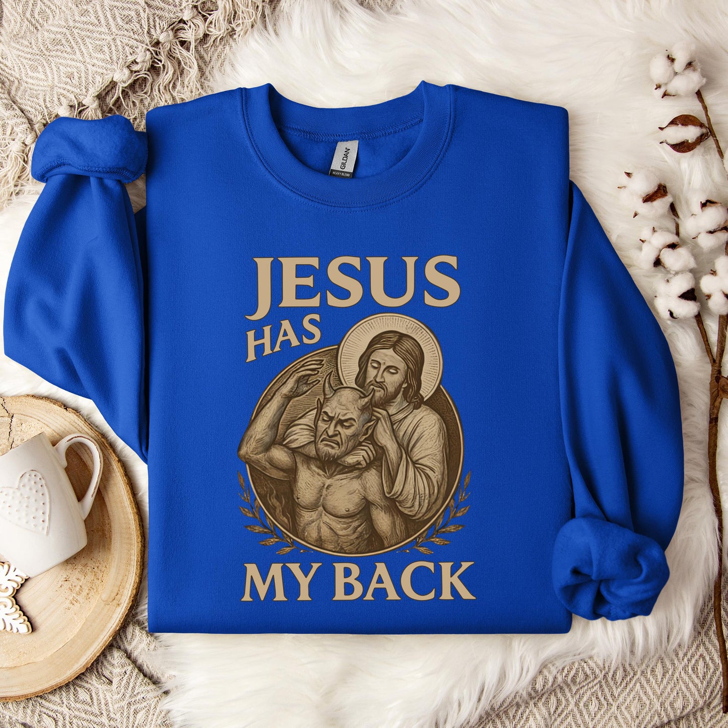 Jesus Has My Back Sweatshirt