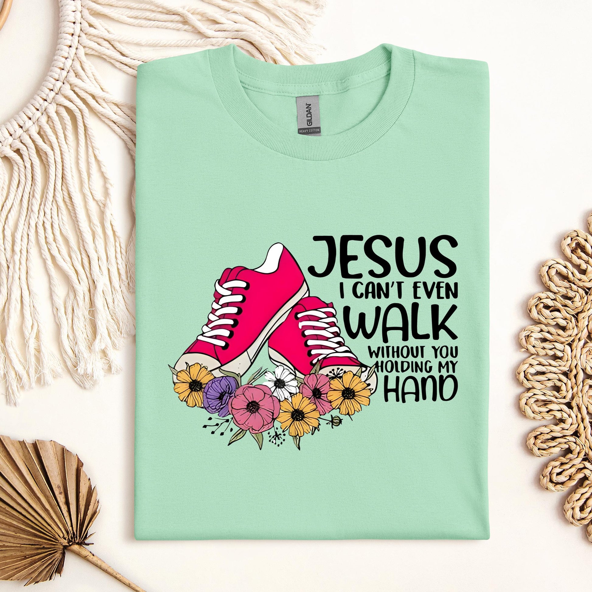 Jesus I Can't Even Walk Without You Holding My Hand