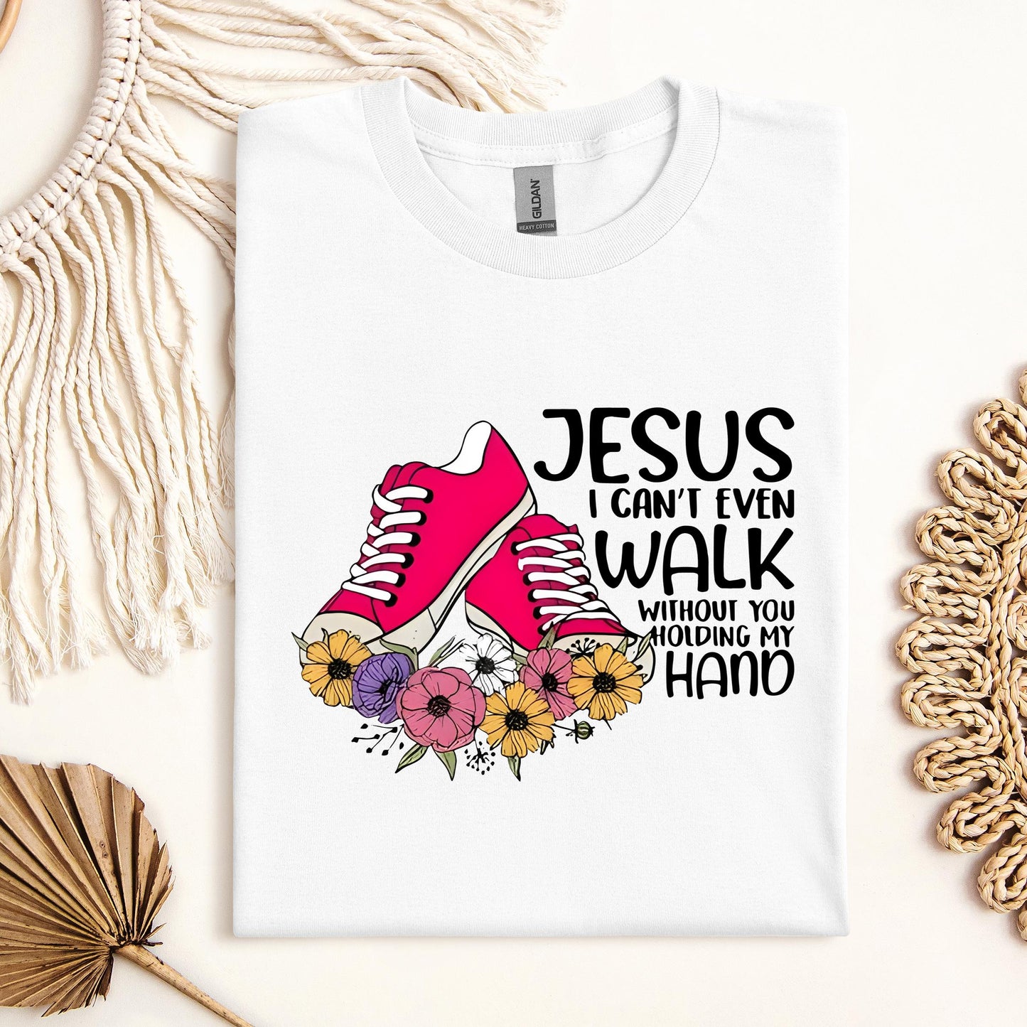Jesus I Can't Even Walk Without You Holding My Hand