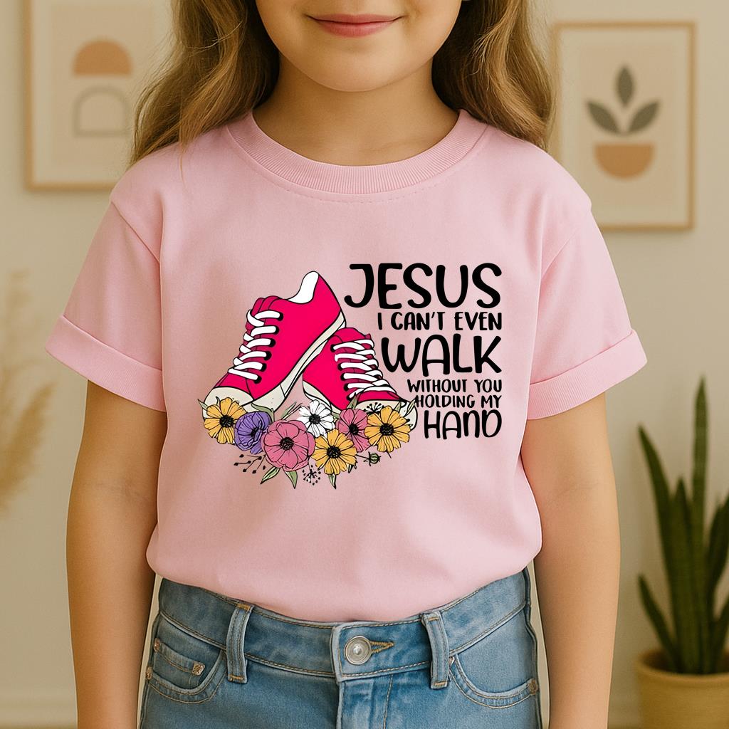 Jesus I Can't Even Walk Without You Holding My Hand