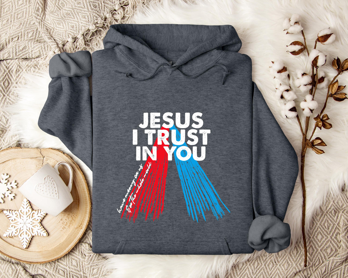 Jesus I Trust In You Hoodie