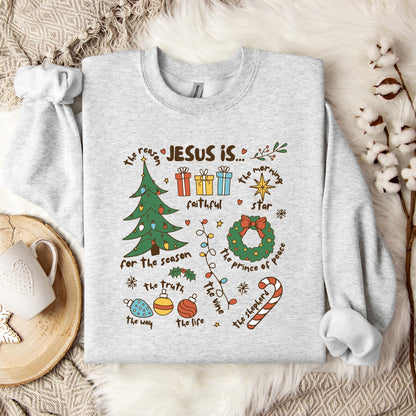 Jesus Is Chirstmas Sweatshirt