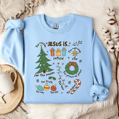 Jesus Is Chirstmas Sweatshirt