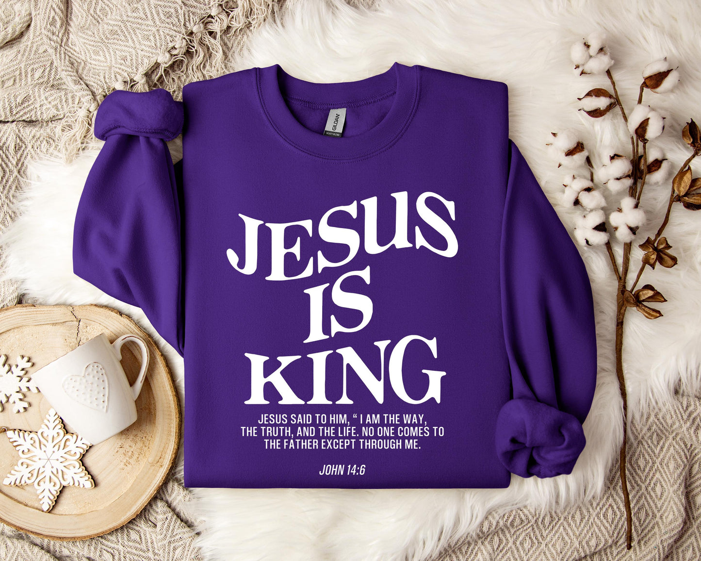 Jesus Is King John 146 Sweatshirt