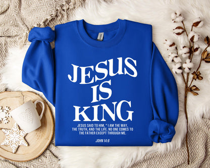Jesus Is King John 146 Sweatshirt