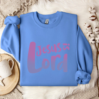 Jesus Is Lord Sweatshirt