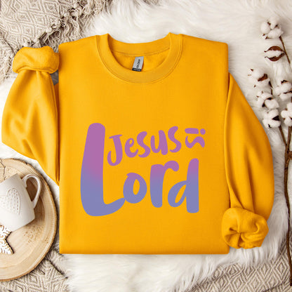 Jesus Is Lord Sweatshirt