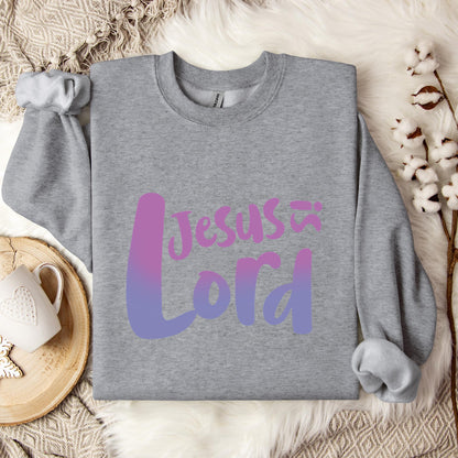 Jesus Is Lord Sweatshirt